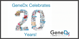 GeneDx Celebrates 20 Year History as Pioneer In Genetic Sequencing and Testing