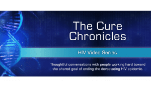 American Gene Technologies Launches “The Cure Chronicles” HIV Video Series￼