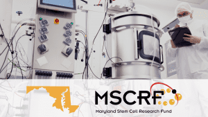 Maryland Stem Cell Research Fund Launches Manufacturing Assistance Program
