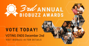 Announcing Your 3rd Annual BioBuzz Awards Finalists