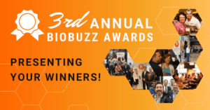 Meet Your 2022 BioBuzz Award Winners