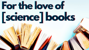 For the Love of Books: New Book Club Launches out of Philly for Scientists Everywhere