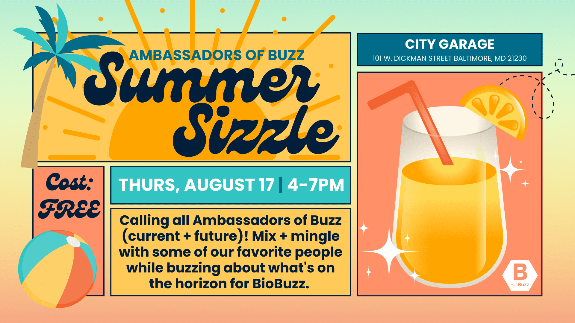 Ambassadors of Buzz Summer Sizzle BioBuzz