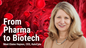 From Pharma to Biotech: Meet Elaine Haynes CEO of Artificial Red Blood Cell Startup KaloCyte