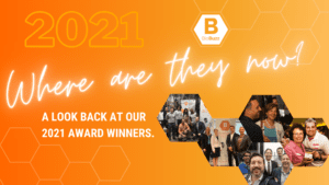 2021 – Past BioBuzz Award Winners: Where are they now?