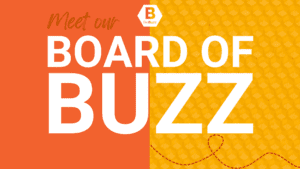 Have You Met Our Board of Buzz? The Buzz on the BioHealth Capital Region’s New Board