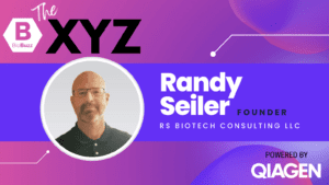 XYZ Feature with… Randy Seiler, Founder of RS Biotech Consulting LLC
