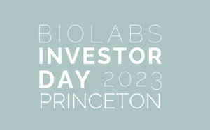 BioLabs Presents: Investor Day 2023 Princeton — helping great life science startups make the investor connections they need to thrive