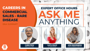 Ask Me Anything: Careers in Commercial Sales – Rare Disease