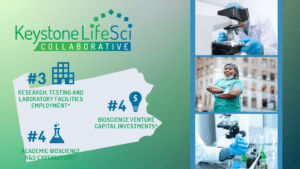 Industry Leaders Launch Keystone LifeSci Collaborative, a New Partnership to Support Southeastern Pennsylvania’s Life Science Sector