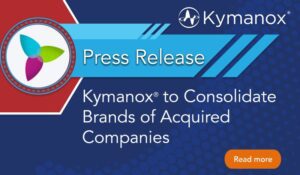 Kymanox® to Consolidate Brands of Acquired Companies