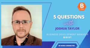 5 Questions with Joshua Taylor, Business Development Manager, BioIVT