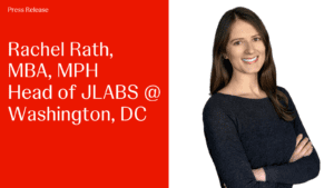 Announcing Rachel Rath, MBA, MPH as the Head of JLABS @ Washington, DC