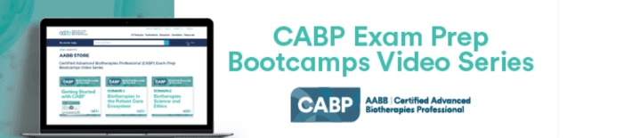 AABB Releases New Resources and Initiatives For its Certified Advanced Biotherapies Professional (CABP) Program