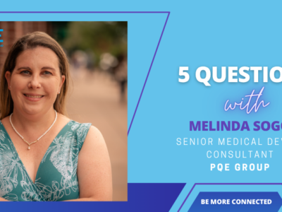 5 Questions with Melinda Sogo, Senior Medical Device Consultant at PQE Group