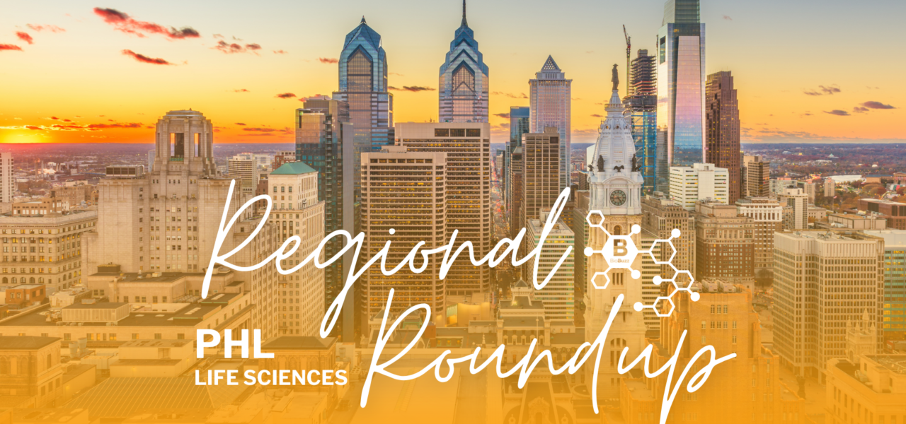 Greater Philadelphia – Regional Life Sciences Roundup – September 17, 2026